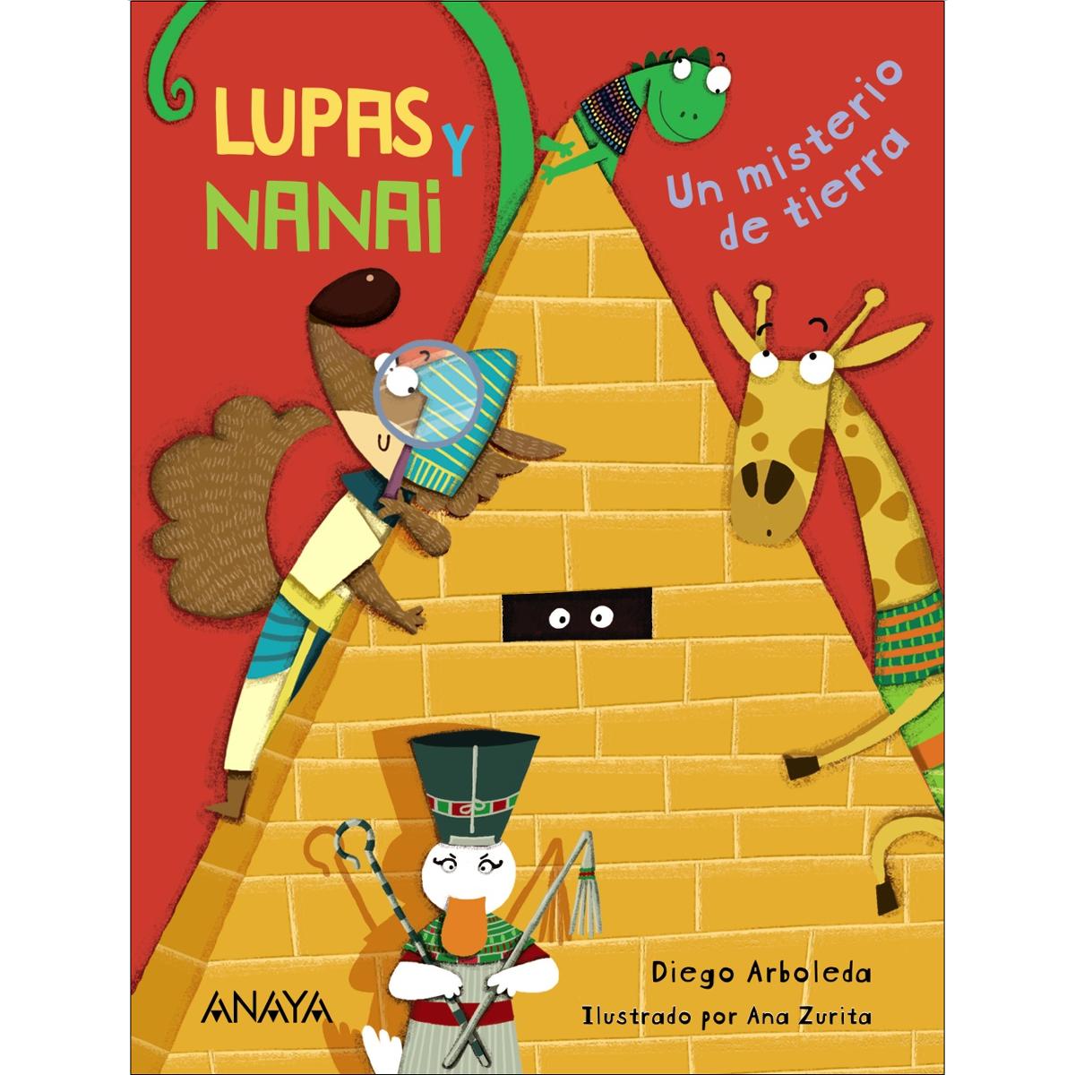 Imagen 0 de Lupas y Nanai. Un misterio de fuego  (Tapa blanda)