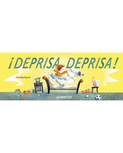 Imagen 0 de ¡Deprisa, deprisa! (Tapa dura)