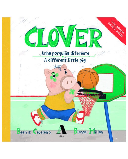 Clover: Unha porquiña diferente(Tapa blanda) 1