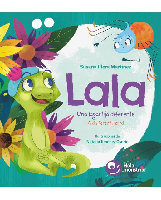 Imagen 0 de Lala. Una lagartija diferente / A Different Lizard: A Different Lizard (Tapa dura)