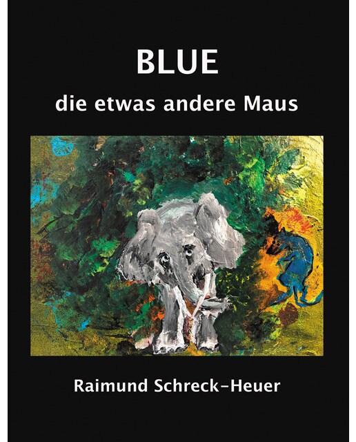 Blue, die etwas andere Maus (Capa dura) 1