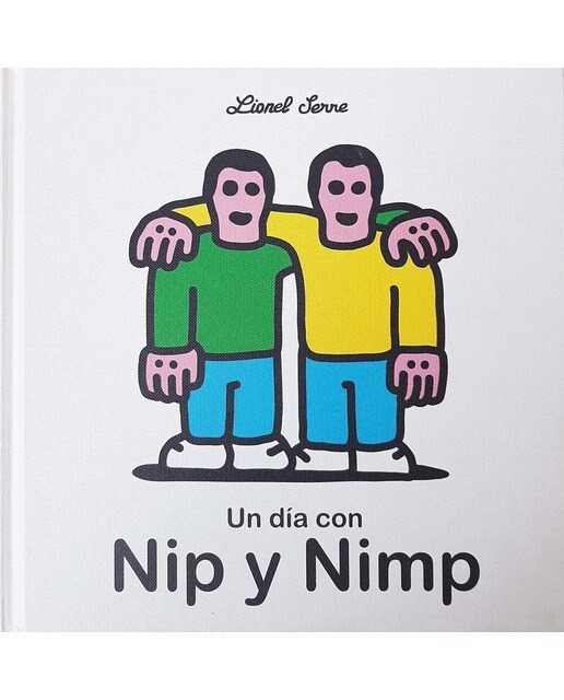 Imagen 0 de Un día con Nip y Nimp  (Tapa dura)