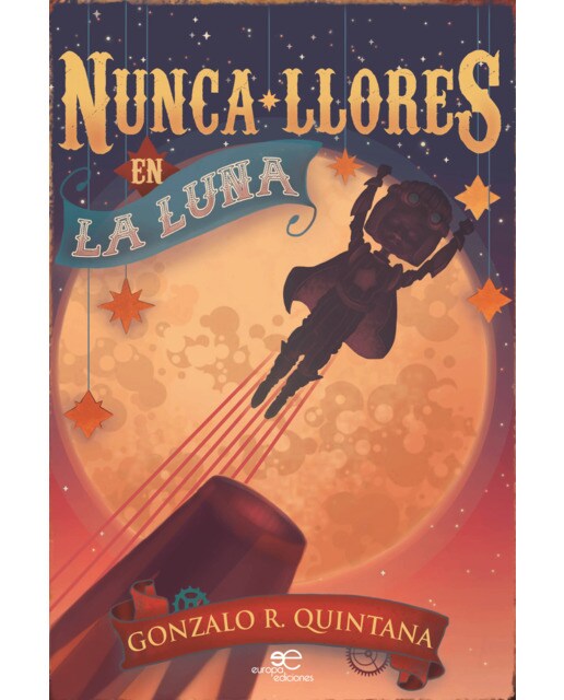 NUNCA LLORES EN LA LUNA