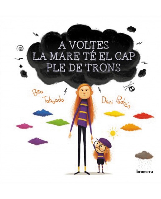 Imagen 1 de A voltes la mare té el cap ple de trons (Tapa dura)