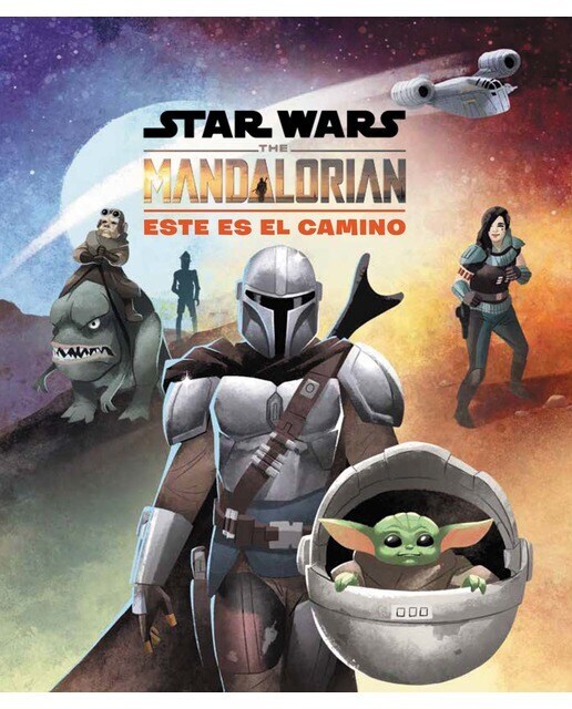 Star Wars. The Mandalorian. Este es el camino  (Tapa dura)