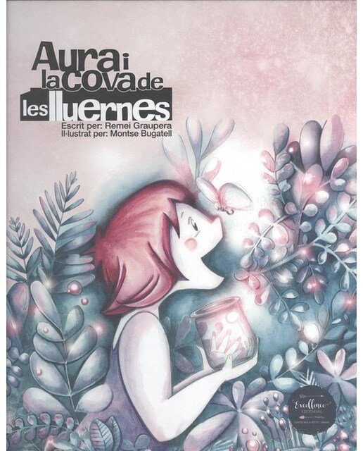 Aura i la cova de les lluernes