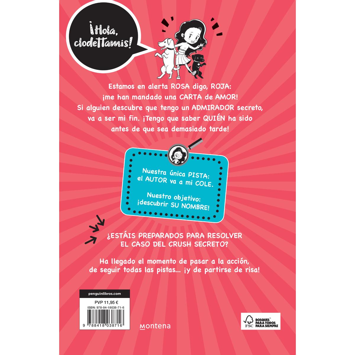El caso del crush secreto (Misterios de Clodett 2)  (Tapa blanda) 2