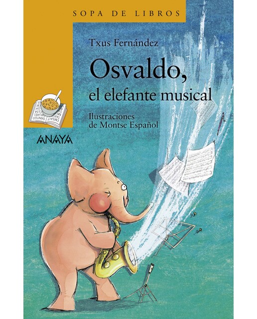 Imagen 0 de Osvaldo, el elefante musical  (Tapa blanda con solapas)