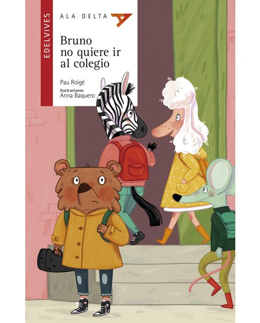 Bruno no quiere ir al colegio(Tapa blanda) 1