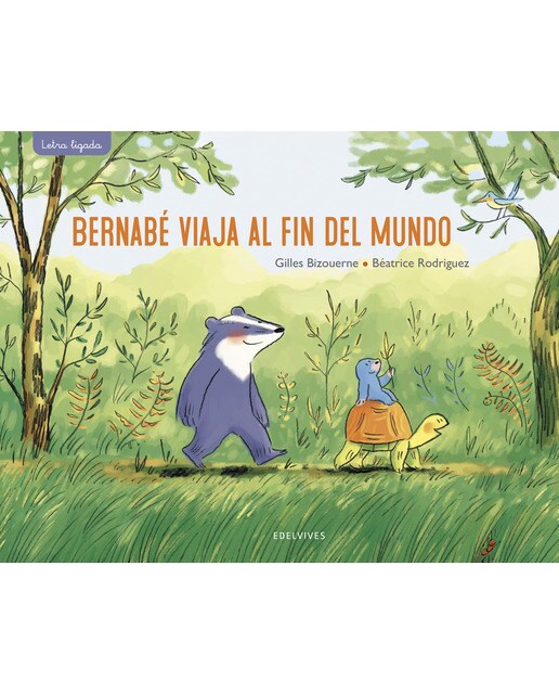 Imagem 0 de Bernabé viaja al fin del mundo(Tapa dura)
