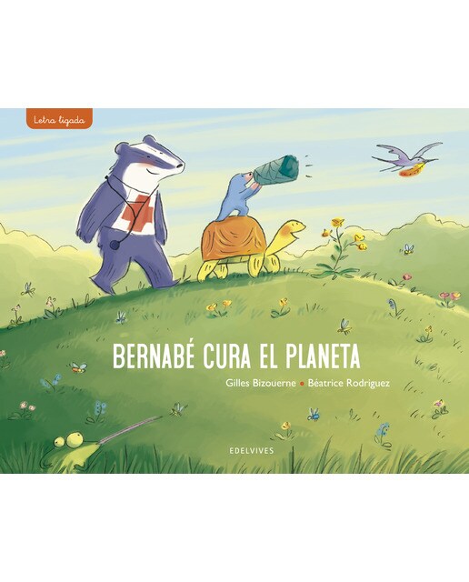 Imagem 0 de Bernabé cura el planeta(Tapa dura)