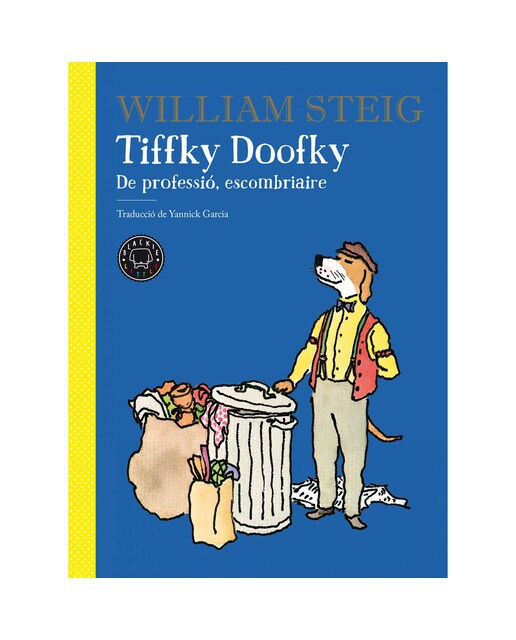 Imagen 0 de Tiffky Doofky: De professió, escombriaire (Tapa dura)