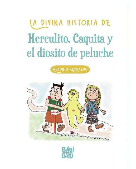 La divina historia de Herculito, Caquita y el diosito de peluche