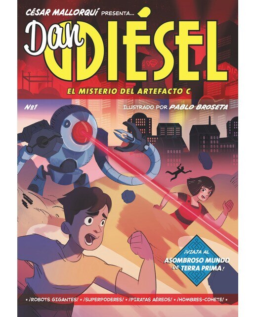 Dan Diésel: El misterio del Artefacto C  (Tapa dura) 1