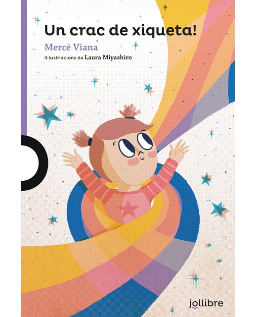 Imagen 1 de Un crac de xiqueta! (Tapa blanda)