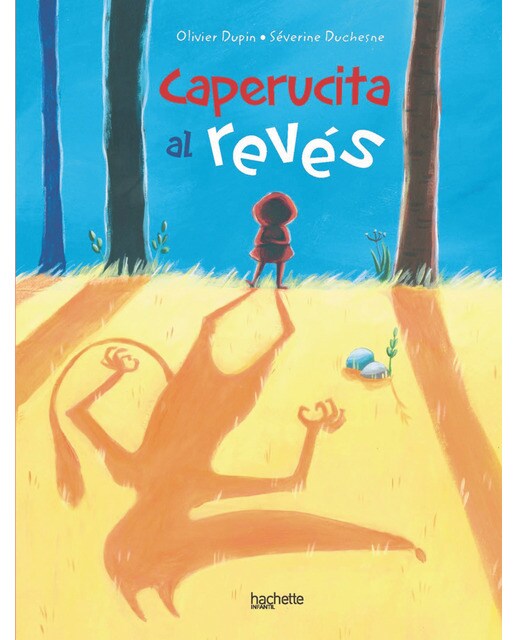 Imagen 0 de Caperucita al revés (Tapa dura)