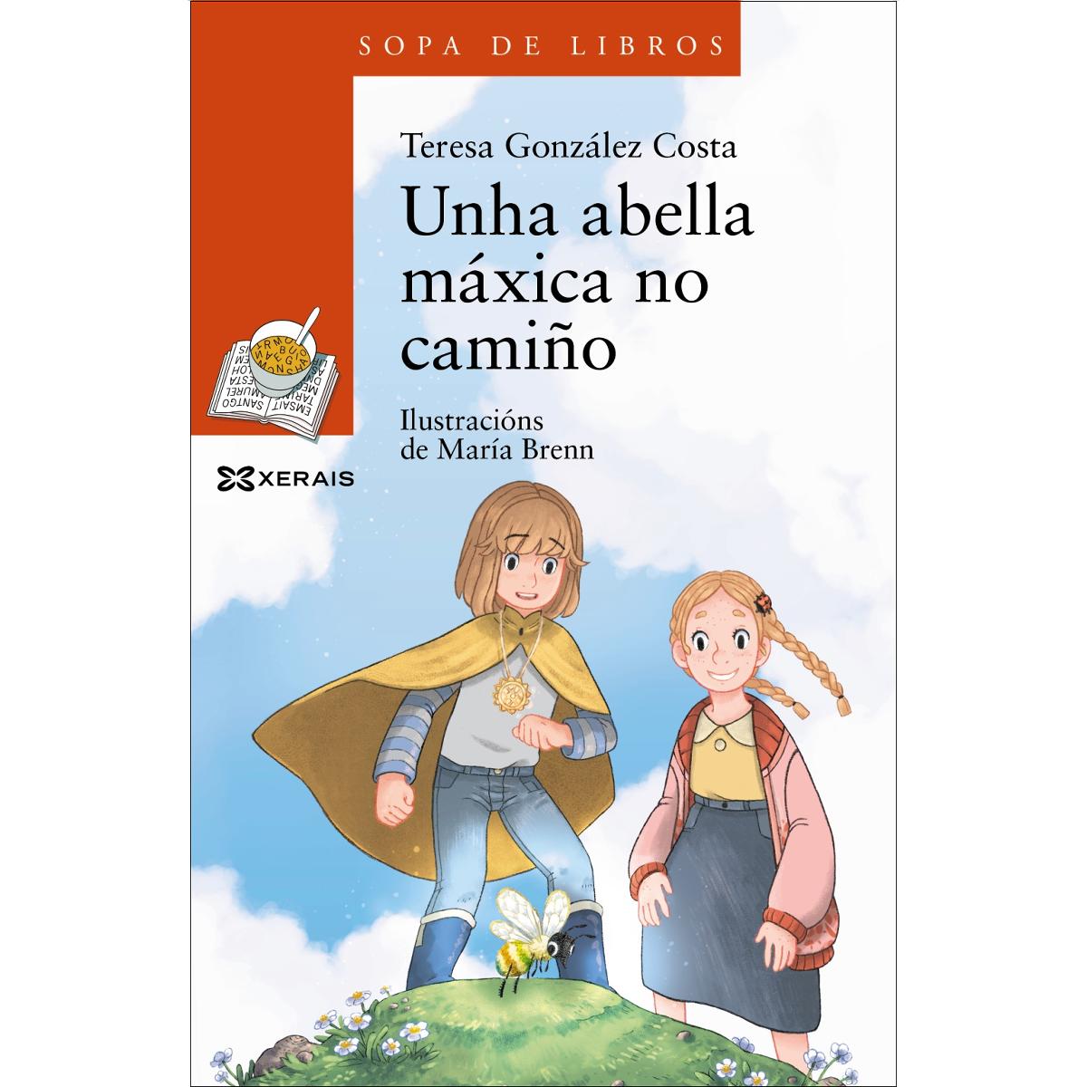 Unha abella máxica no camiño: Unha historia de Leopolda Diéguez (Capa mole com abas) 1