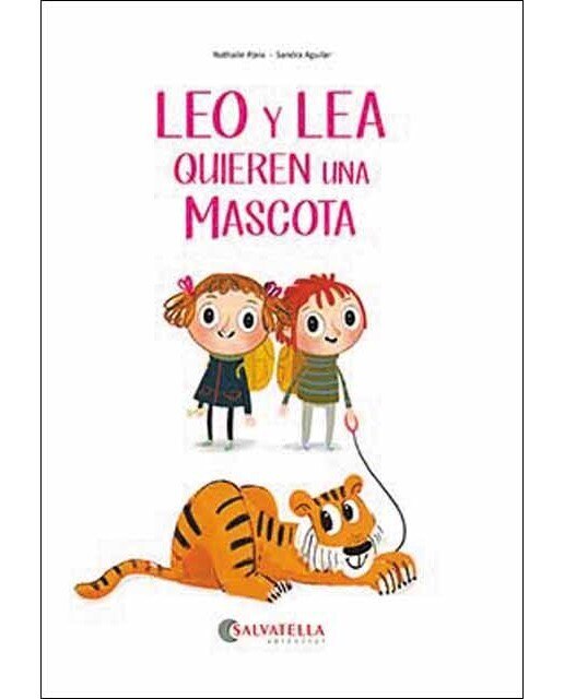 Imagen 0 de Léo y Lea quieren una mascota  (Tapa dura)