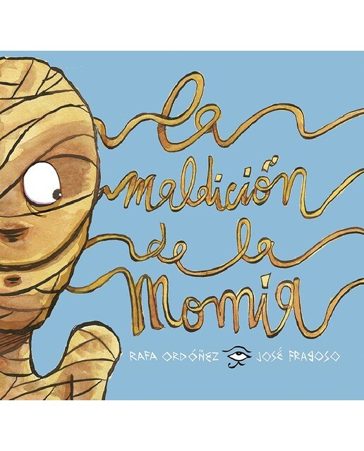 lLa maldición de la momia (Capa dura) 1
