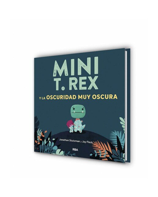 Mini T. Rex y la oscuridad muy oscura (Mini T. Rex)  (Tapa dura) 2