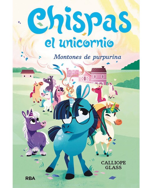 Imagen 0 de Chispas el unicornio 2 - Montones de purpurina  (Tapa dura)
