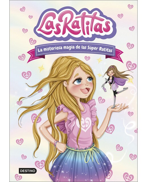 Las Ratitas 3. La misteriosa magia de las Súper Ratitas. Edición especial (Capa dura) 1