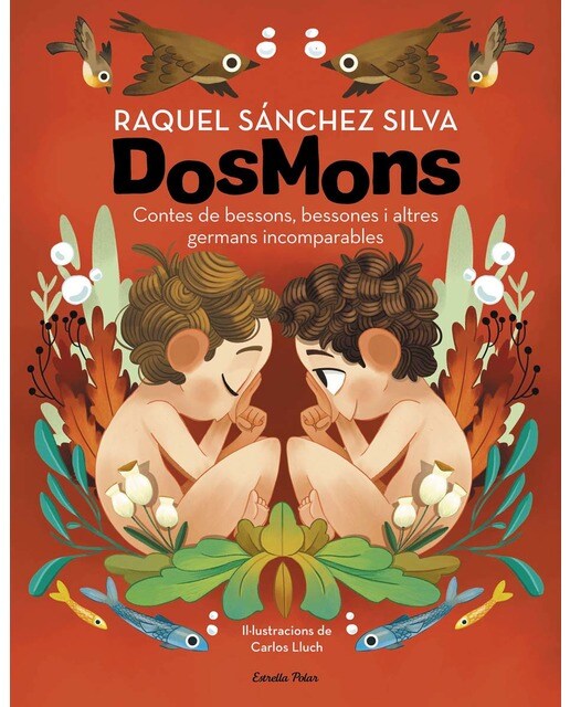 Imagen 0 de Dosmons. Contes de bessons, bessones i altres germans incomparables (Tapa dura)