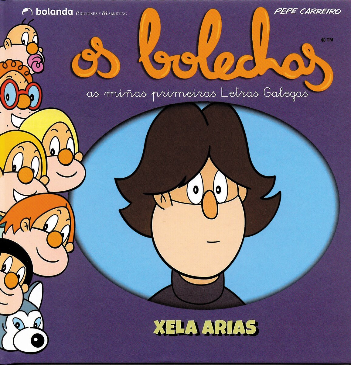 Os Bolechas. Colección Letras Galegas. Xela Arias (Capa dura) 1