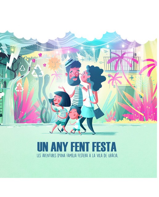 Un any fent festa: Les aventures d'una família festera a la Vila de Gràcia