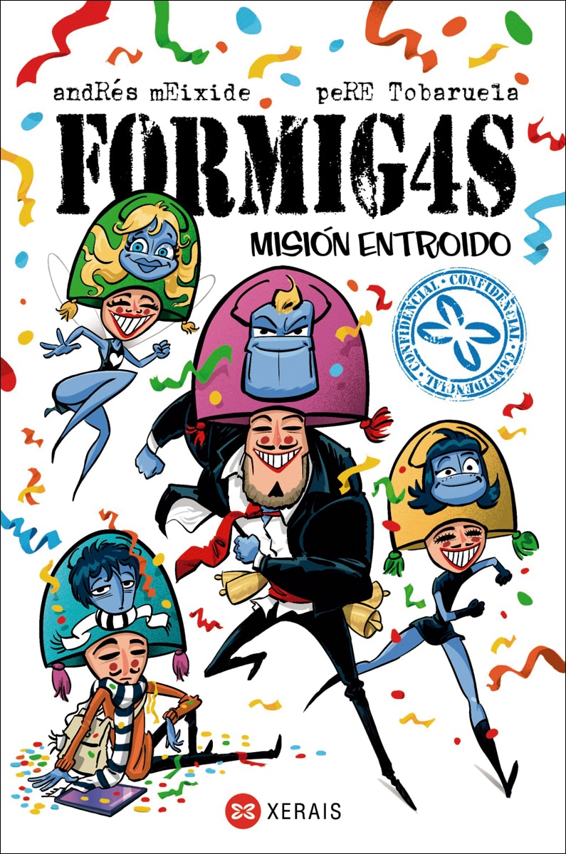 Formigas. Misión Entroido 1