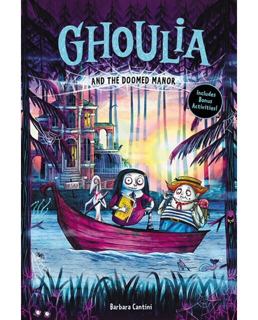 Ghoulia and the doomed manor (ghoulia book #4) 1