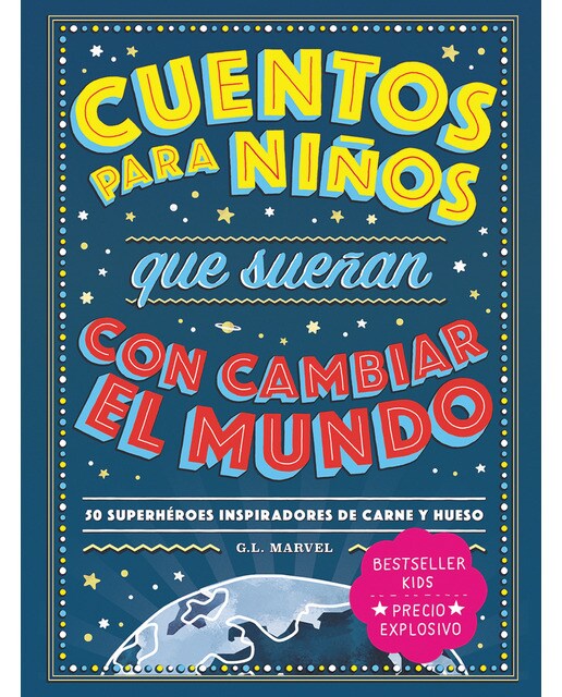 Cuentos para niños que sueñan con cambiar el mundo(Tapa blanda) 1