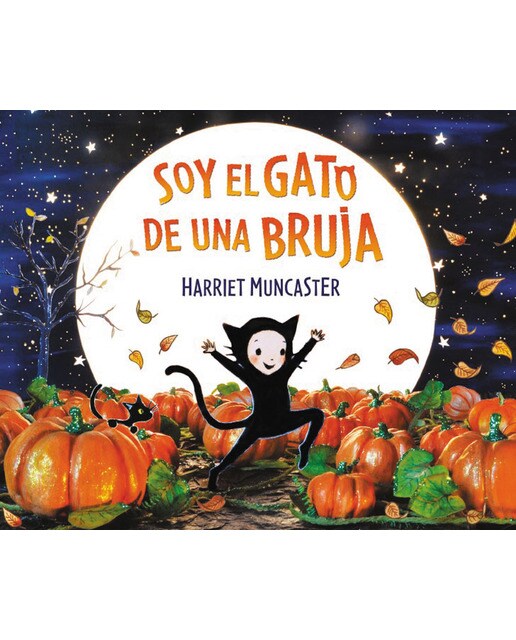 Soy el gato de una bruja: Un cuento de Halloween (Capa dura) 1