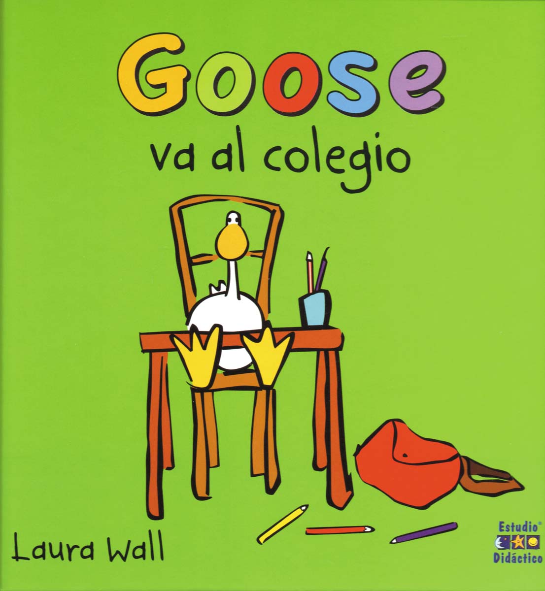 GOOSE VA AL COLEGIO (Capa dura) 1