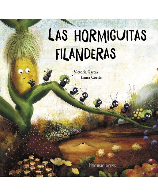 Imagen 0 de Las hormiguitas filanderas (Tapa dura)