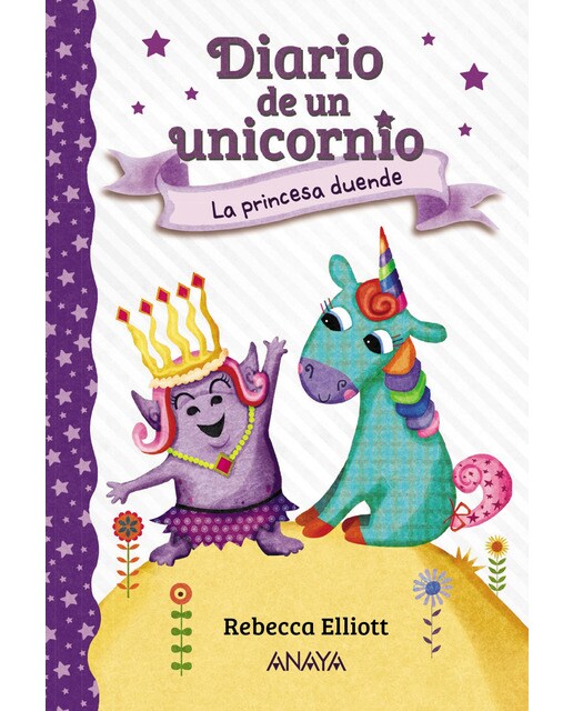 Imagen 0 de Diario de un unicornio 4. La princesa duende (Tapa dura)