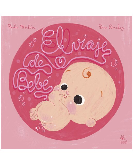 Imagen 1 de El viaje de bebé (Tapa dura)