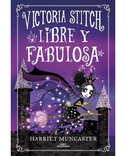 Imagen 0 de Victoria Stitch 2 - Libre y fabulosa: ¡Un libro mágico del universo de Isadora Moon!  (Tapa dura)