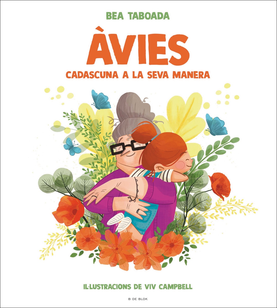 Àvies. Cadascuna a la seva manera: Un regal perfecte per a l'àvia (Capa dura) 1