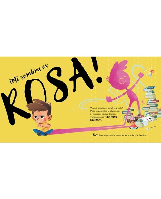 Mi sombra es rosa(Tapa dura) 2
