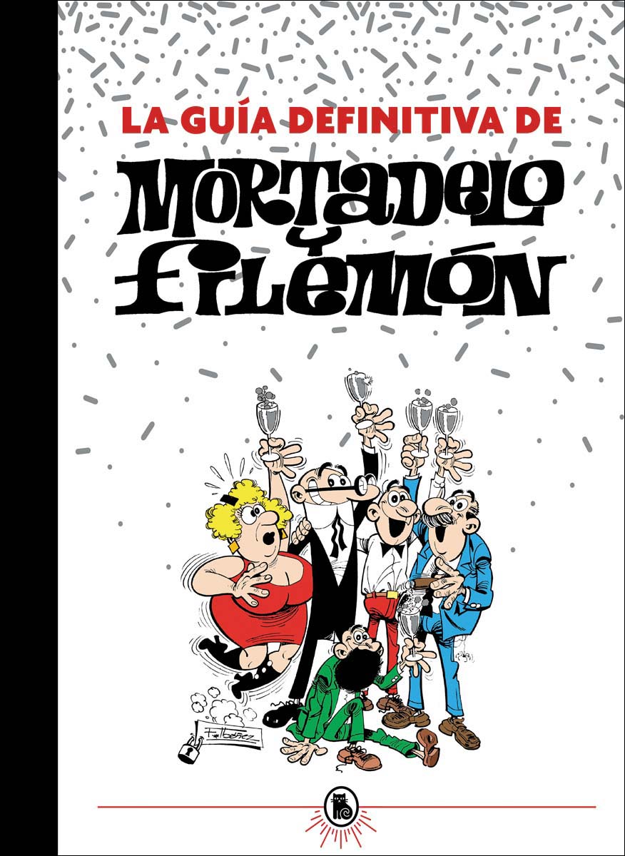 Imagen 0 de La guía definitiva de Mortadelo y Filemón (Tapa dura)