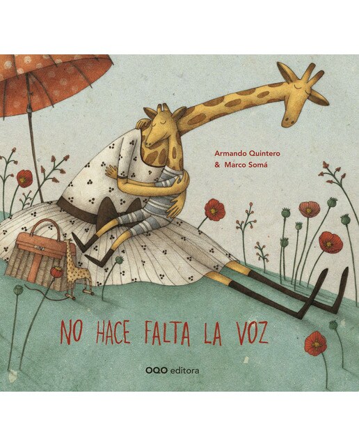 Imagen 0 de No hace falta la voz (Tapa dura)