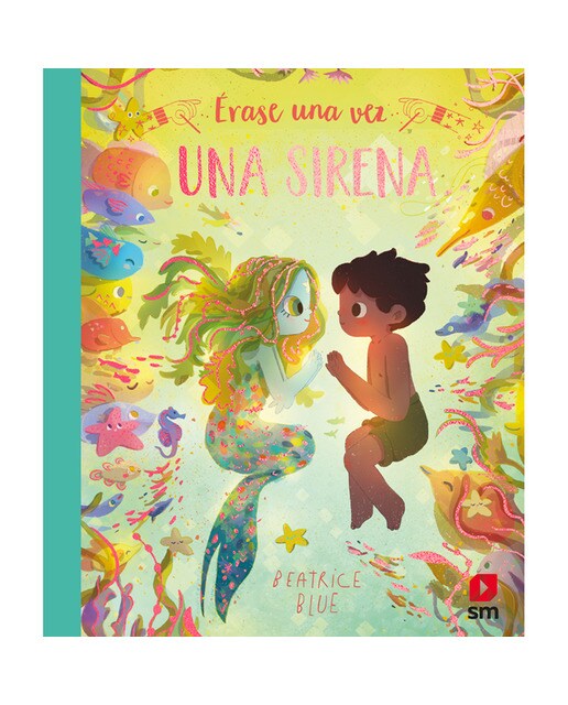 Imagen 1 de Érase una vez una sirena (Tapa dura)