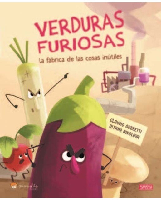 Imagen 1 de Verduras Furiosas La Fabrica De Las Cosas Inutiles  (Tapa dura)