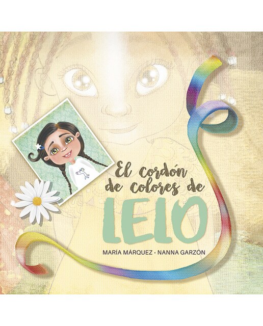 Imagen 0 de El cordón de colores de Lelo  (Tapa dura)