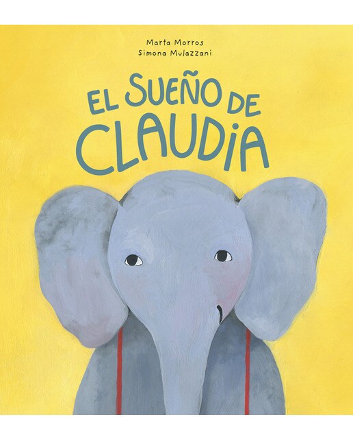 Imagen 0 de El sueño de Claudia  (Tapa dura)