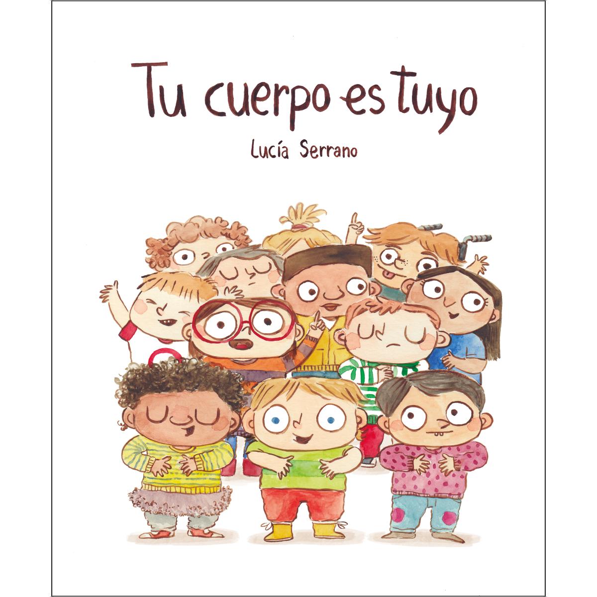 Imagen 0 de Tu cuerpo es tuyo (Tapa dura)