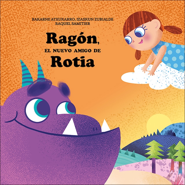 Imagen 0 de Ragón, el nuevo amigo de Rotia  (Tapa blanda)
