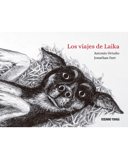 Imagen 0 de Los viajes de Laika (Tapa dura)