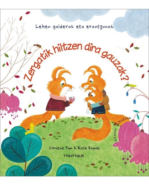 Zergatik hiltzen dira gauzak?(Tapa dura) 1